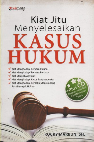 Kiat Jitu Menyelesaikan KASUS HUKUM